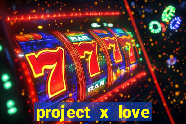 project x love potion blaze gallery